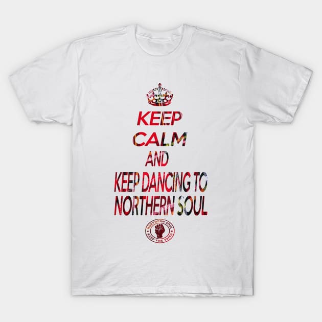 Keep calm Northern soul in Tartan T-Shirt by Grant's Pics